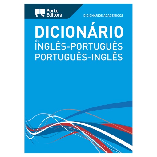 Dicionário Académico de Inglês-Português / Português-Inglês