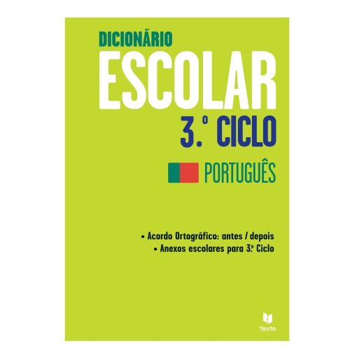 Dicionário Escolar 3.º Ciclo PORTUGUÊS