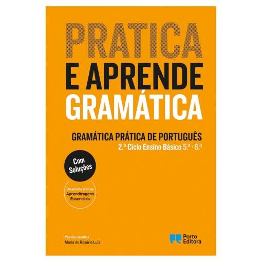 PRATICA e Aprende Gramática - Gramática PRÁTICA de PORTUGUÊS 2º Ciclo