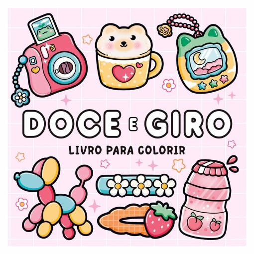 Doce e Giro - Livro para Colorir