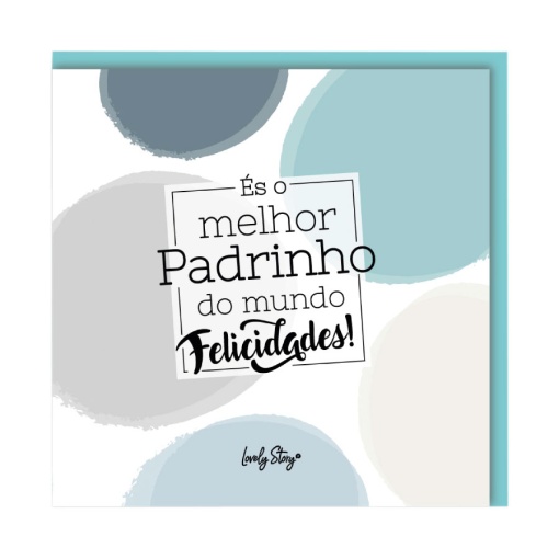 Postal Lovely Story "És o Melhor Padrinho do Mundo, Felicidades!"