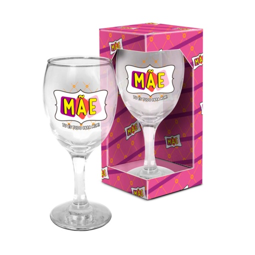 Copo de Vinho "Mãe tu és tudo para mim"