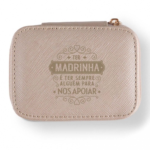 Guarda-joias de Viagem "Ter Madrinha é Ter Sempre Alguém para Nos Apoiar"