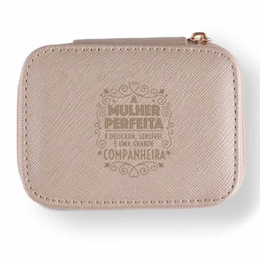 Guarda-joias de Viagem "A Mulher Perfeita é Delicada, Sensível e Uma Grande Companheira"