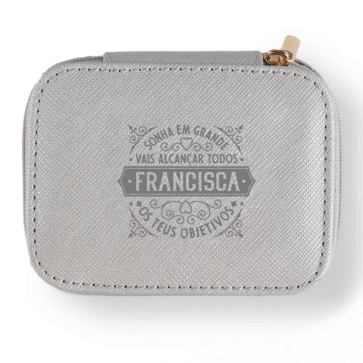 Guarda-joias de Viagem "Francisca Sonha em Grande, Vais Alcançar Todos Os Teus Objetivos"