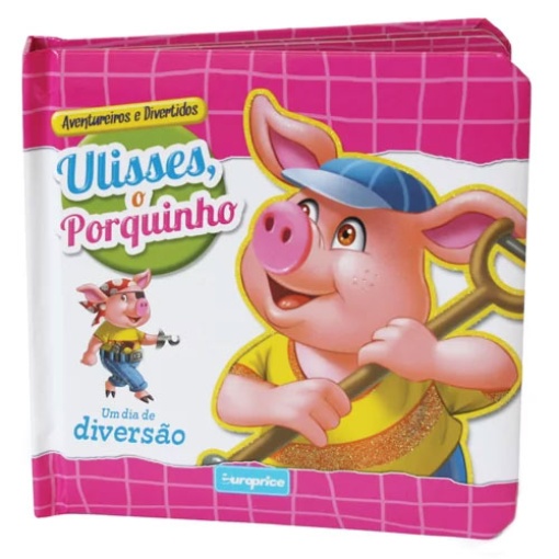 Aventureiros e Divertidos - Ulisses, o Porco EUROPRICE