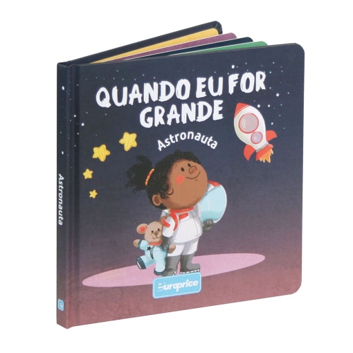 Quando Eu For Grande - Astronauta EUROPRICE