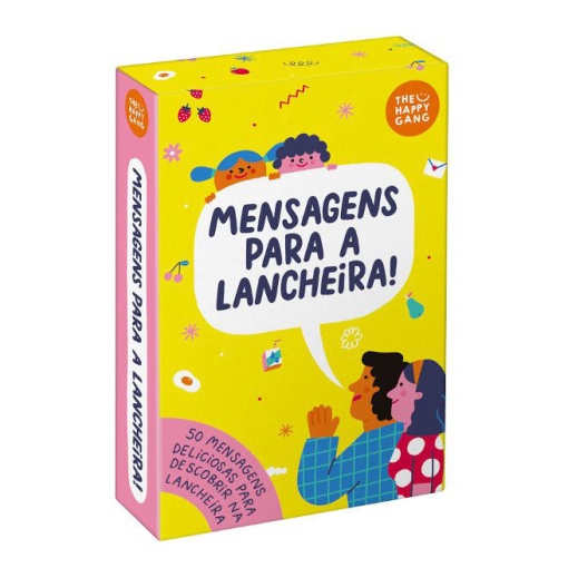 Mensagens para a lancheira The HAPPY Gang