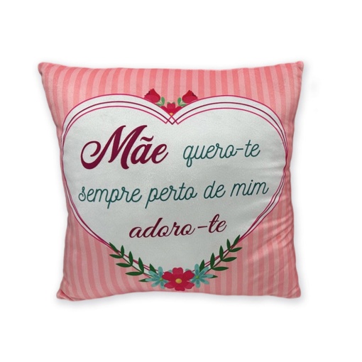 Almofada Coração ôMãe Adoro-teö 45x45cm