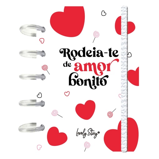 Caderno A6 Lovely Story "Rodeia-te de amor bonito"