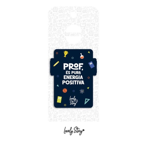 Lovely Story Magnet "Prof, you are pure positive energy"